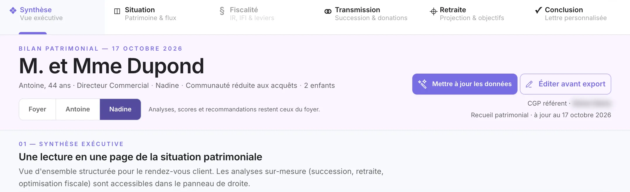La vue d'un membre : actif net recalculé, rappel que les analyses restent celles du foyer