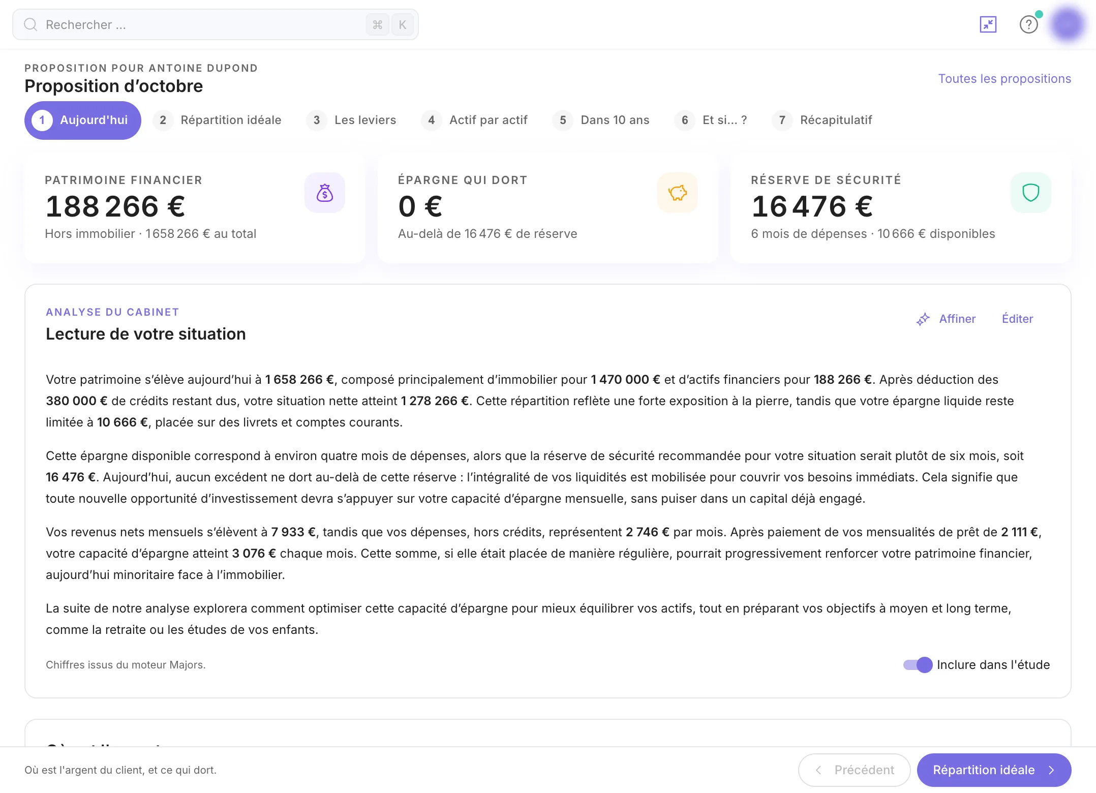 L'étape Aujourd'hui : patrimoine financier, épargne qui dort, réserve de sécurité et lecture de la situation