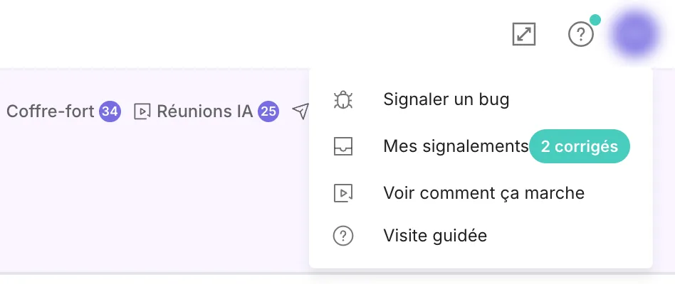 Le menu Aide : Signaler un bug, Mes signalements, Voir comment ça marche, Visite guidée